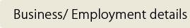 Business / employment details 