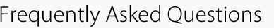 Frequently Asked Questions