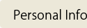 Personal Info